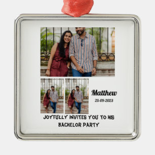 Bachelor Party custom 3 Photo Collage  Metal Ornament