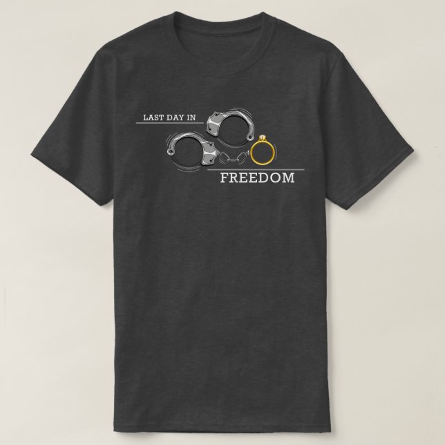 Bachelor party Day before Wedding T-Shirt (Design Front)