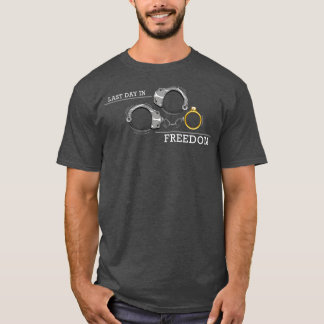 Bachelor party Day before Wedding T-Shirt