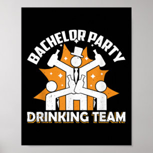 Bachelor Party Drinking Team Groom Bride _2 Poster