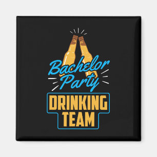 Bachelor Party Drinking Team Groom Bride Magnet