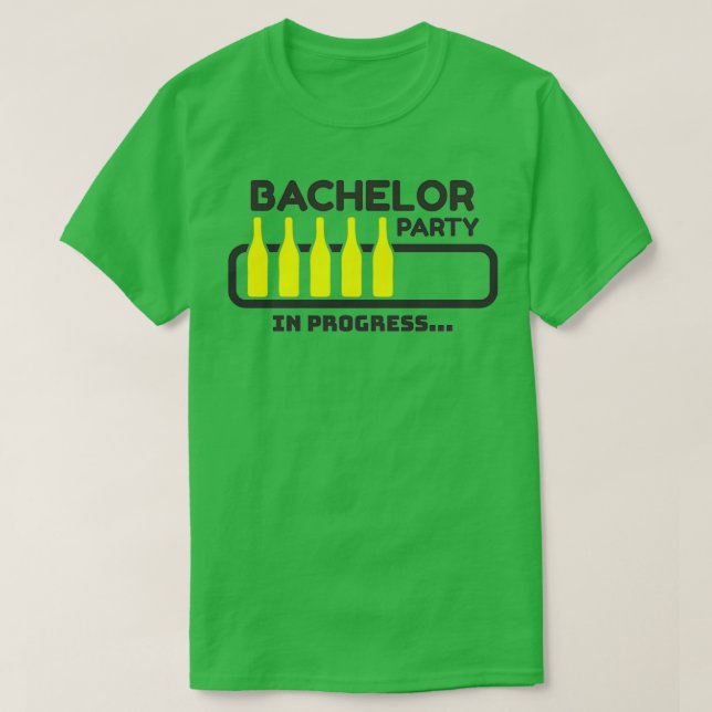 Bachelor Party in Progress 5 T-Shirt (Design Front)