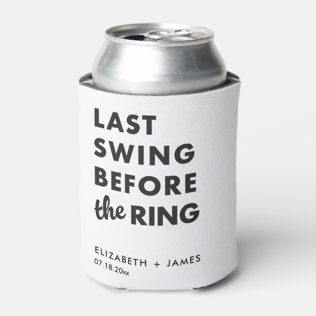 Bachelor Party Last Swing Before the Ring Minimal Can Cooler (Can Front)