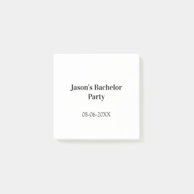 Bachelor party name date simple minimal best man  post-it notes (Front)