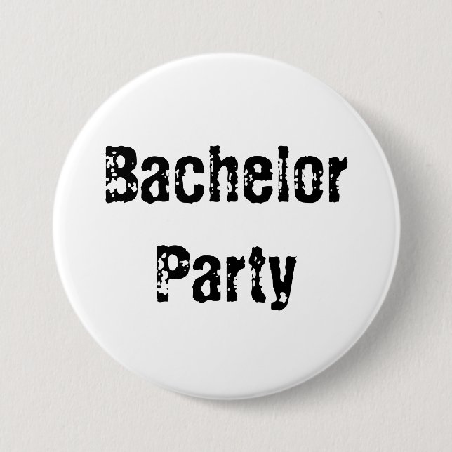 Bachelor Party Pin Button (Front)