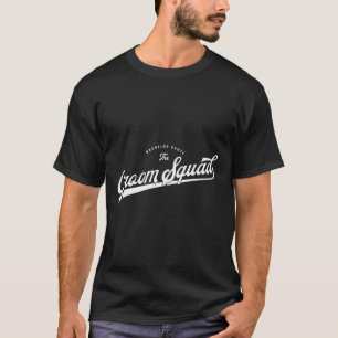 Bachelor Party Set Baseball Style The Groom Squad T-Shirt
