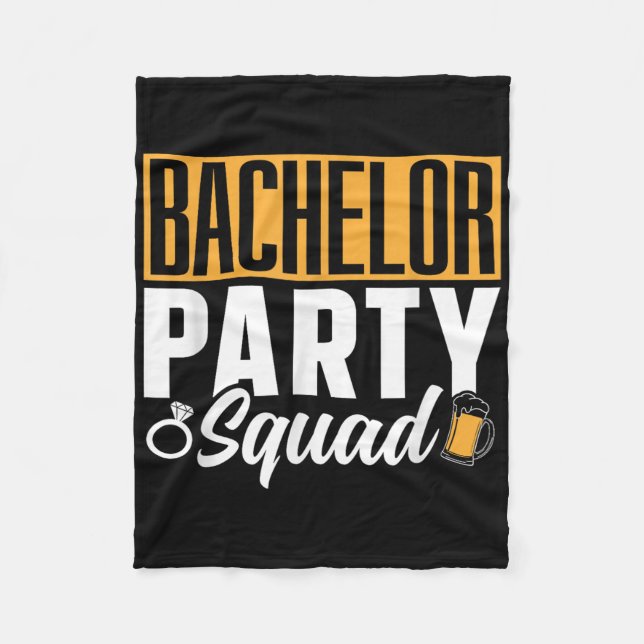 Bachelor Party Squad Bride Groom Team _2  Fleece Blanket (Front)