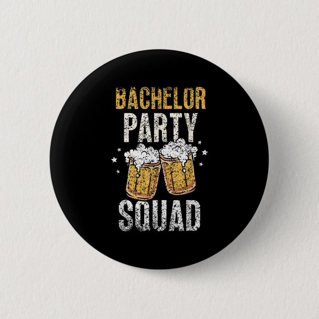 Bachelor Party Squad Bride Groom Team _4  2 Inch Round Button (Front)