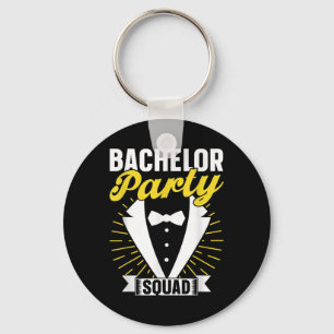Bachelor Party Squad Groom Bride Team Bachelor Keychain