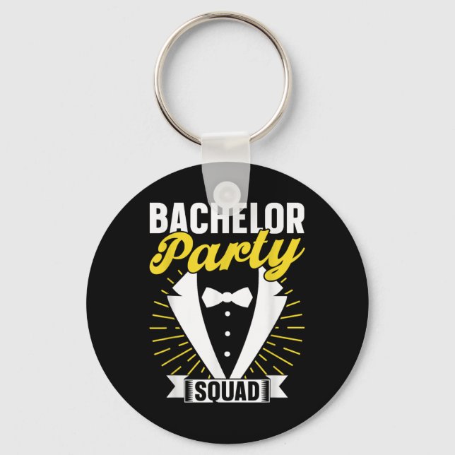 Bachelor Party Squad Groom Bride Team Bachelor  Keychain (Front)