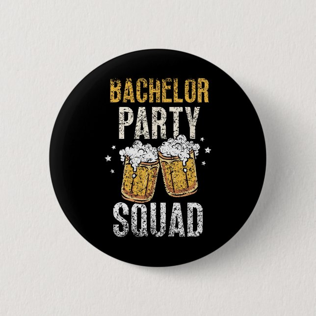 Bachelor Party Squad Groom Team Bride  2 Inch Round Button (Front)