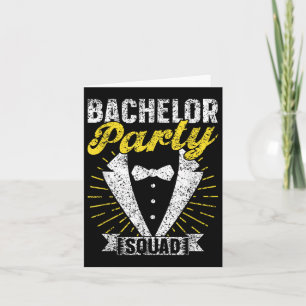 Bachelor Party Squad Groom Team Bride Bachelor Card