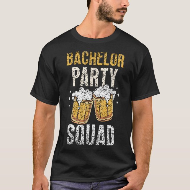 Bachelor Party Squad Groom Team Bride  T-Shirt (Front)