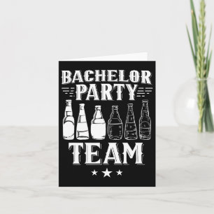 Bachelor Party Team Groom Bride 1  Card