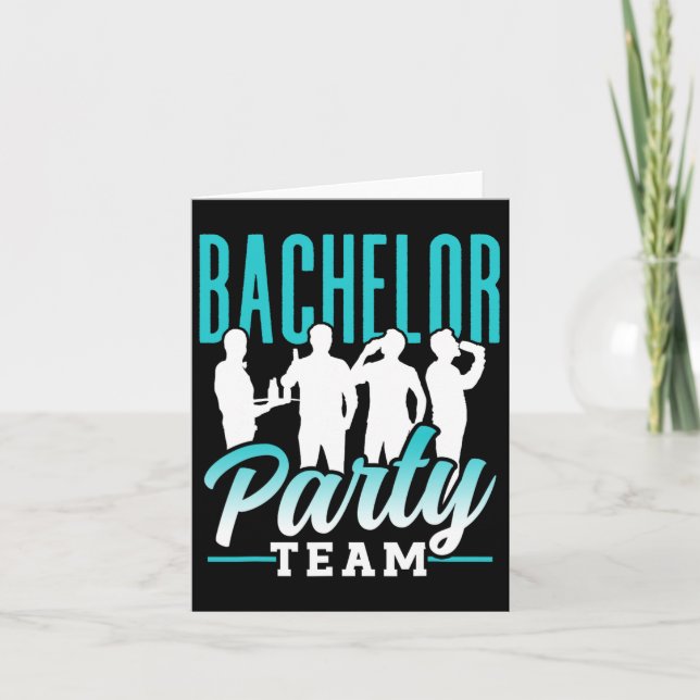 Bachelor Party Team Groom Bride 2  Card (Front)