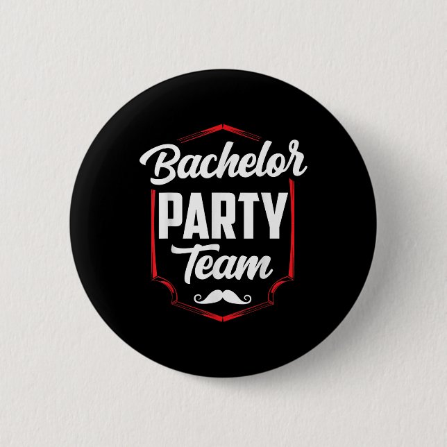Bachelor Party Team Groom Bride  2 Inch Round Button (Front)