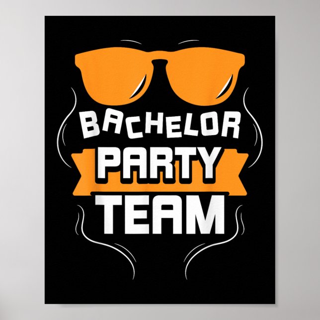 Bachelor Party Team Groom Bride _2  Poster (Front)