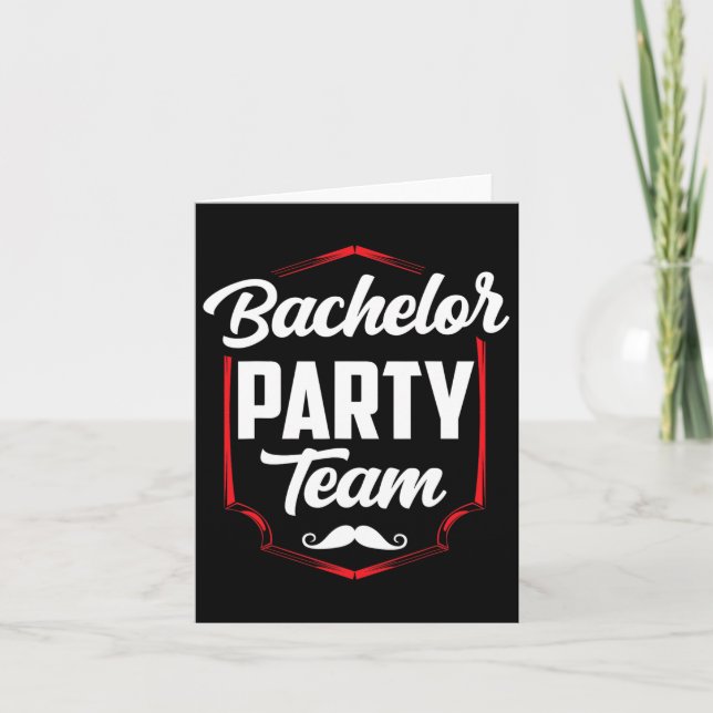 Bachelor Party Team Groom Bride  Card (Front)