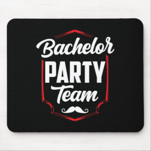 Bachelor Party Team Groom Bride Mouse Pad