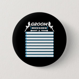 Bachelor Party With Checklist - Tasks For The Groo 2 Inch Round Button
