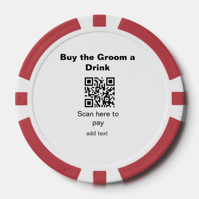 bachelor QR scan to pay groom a drink groomsman Poker Chips (Front)