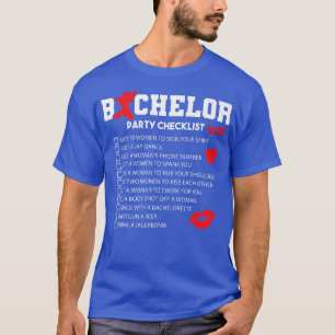 Bachelor Supplies Party Checklist Groom Groomsmen  T-Shirt