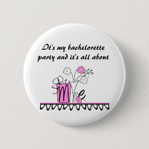 Bachelorette All About Me 2 Inch Round Button