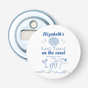 Bachelorette Beach Party Last Toast On the Coast Bottle Opener