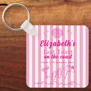 Bachelorette Beach Party Last Toast On the Coast  Keychain