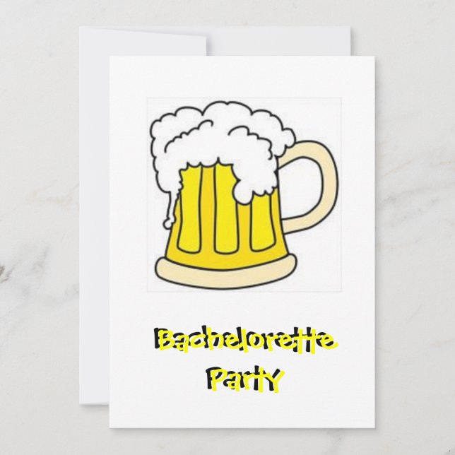 Bachelorette Beer Party Invitation (Front)