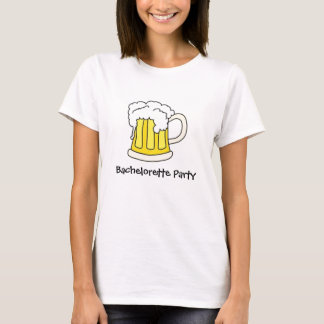 Bachelorette Beer Party T-Shirt