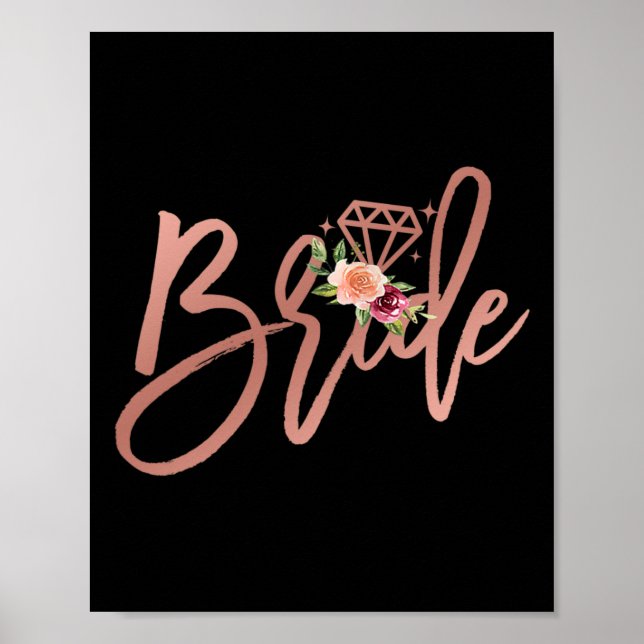 Bachelorette Bride Bridal Wedding Shower Gift Flor Poster (Front)