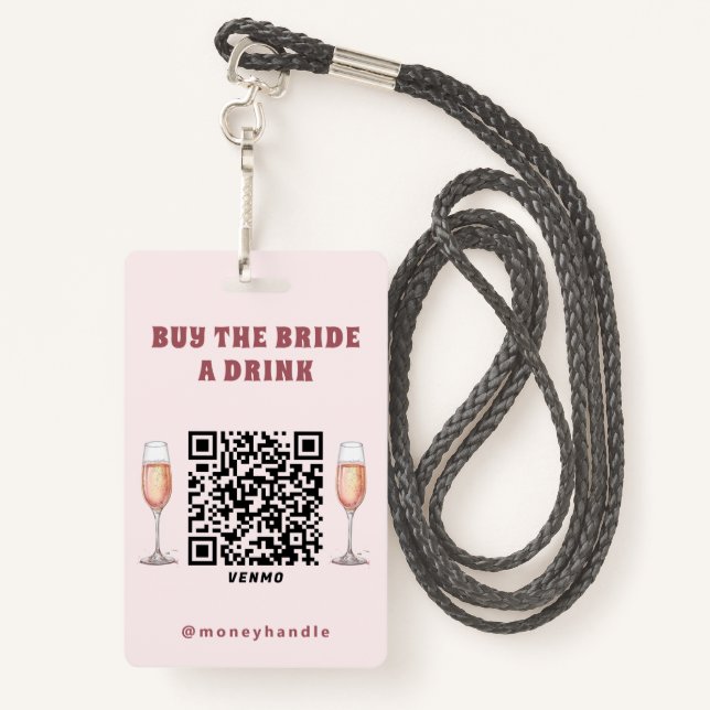 Bachelorette Buy The Bride A Drink QR-Code Badge (Back with Lanyard)