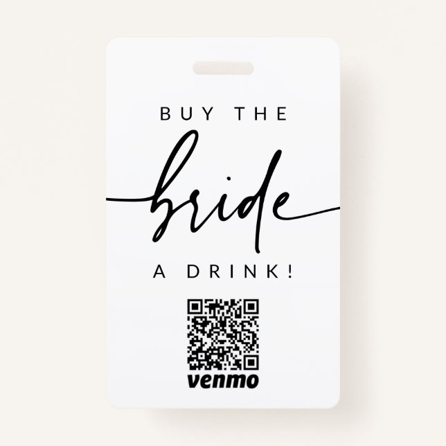 Bachelorette Buy the Bride a Drink QR Code Badge (Front)