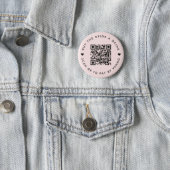 Bachelorette Buy The Bride A Drink | QR Code Pink 2 Inch Round Button (In Situ)