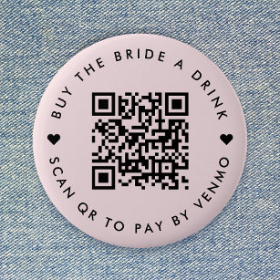 Bachelorette Buy The Bride A Drink   QR Code Pink 2 Inch Round Button