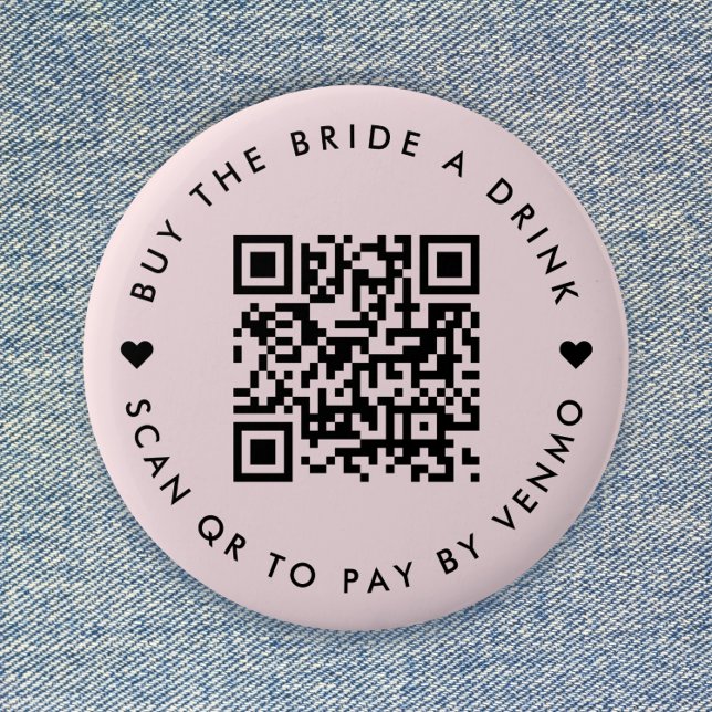 Bachelorette Buy The Bride A Drink | QR Code Pink 2 Inch Round Button