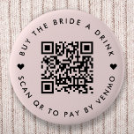 Bachelorette Buy The Bride A Drink | QR Code Pink 2 Inch Round Button<br><div class="desc">A simple custom blush pink "Buy the Bride a Drink" Bachelorette Party QR code round button pin in a modern minimalist style with a cute heart detail. The template can be easily updated with your QR code and custom text,  eg. scan QR to pay by Venmo. #bachelorette #buythebrideadrink #QRcode</div>