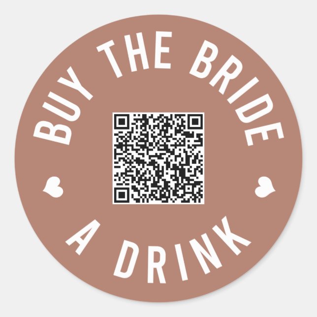 Bachelorette Buy The Bride A Drink Venmo QR Code Classic Round Sticker (Front)