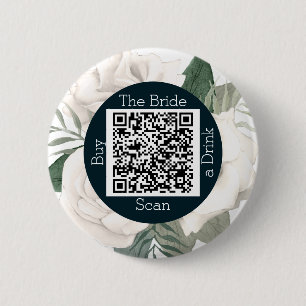 Bachelorette Floral Qr Code Buy The Bride A Drink 2 Inch Round Button