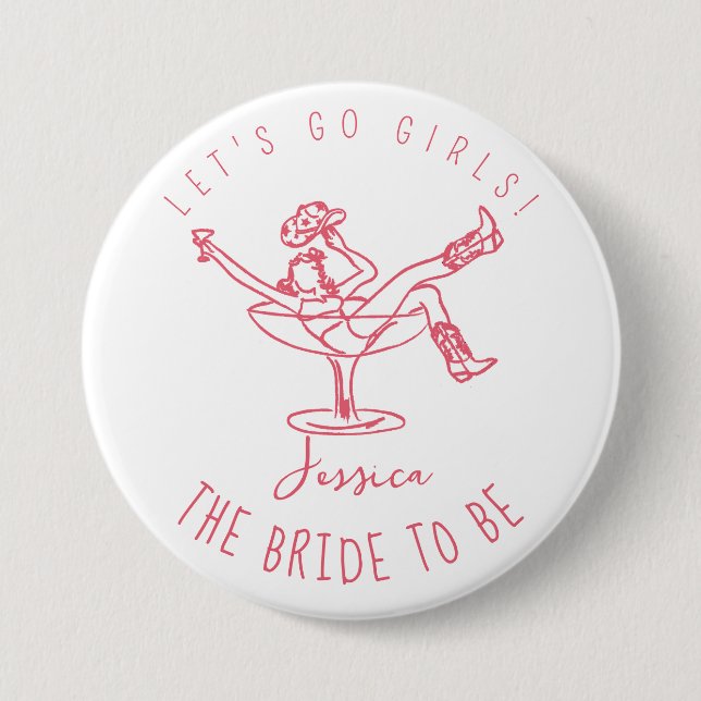 Bachelorette last rodeo scribble bride to be 3 inch round button (Front)