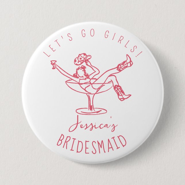 Bachelorette last rodeo scribble bridesmaid 3 inch round button (Front)