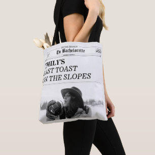 Bachelorette Newspaper Last Toast On The Slopes In Tote Bag
