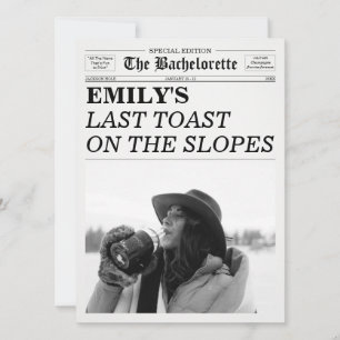 Bachelorette Newspaper Last Toast On The Slopes  Invitation
