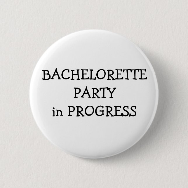 Bachelorette Party 2 Inch Round Button (Front)
