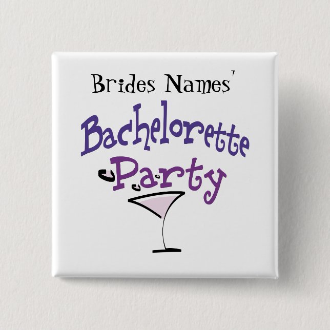 Bachelorette Party 2 Inch Square Button (Front)