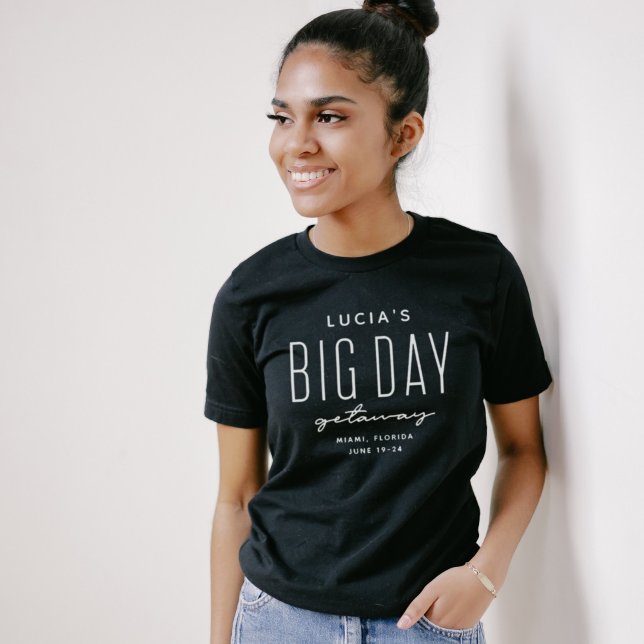 Bachelorette party big day getaway pink customized T-Shirt (Creator Uploaded)