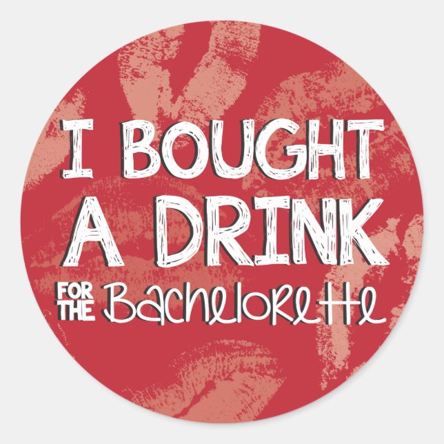 Bachelorette Party Boire Sticker (Devant)