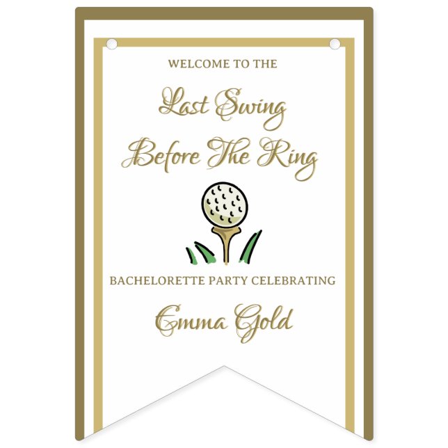 Bachelorette Party Bridal Shower Golf Gold & White Bunting Flags (First Flag)