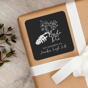 Bachelorette Party Bride or Die Gothic Floral Square Sticker